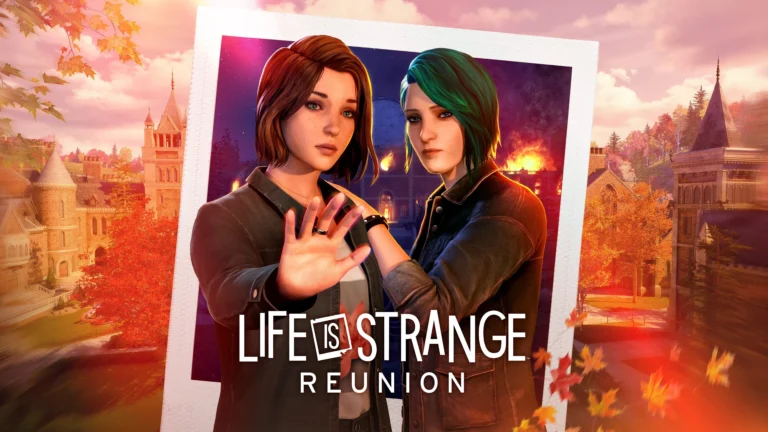عودة “ماكس” و”كلويه” المنتظرة: انطباعات Life is Strange: Reunion تصف اللعبة بأنها “لقاء دافئ مع صديق قديم”