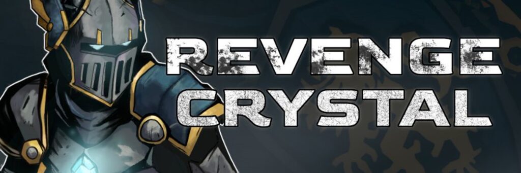 REVENGE CRYSTAL
